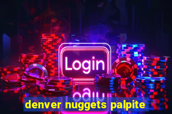 denver nuggets palpite